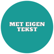 Met eigen tekst