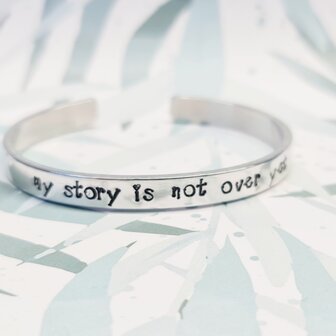 Armband - My story is not over yet