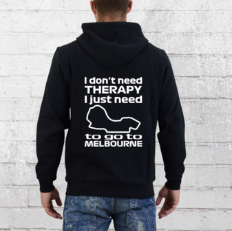 Hoodie - I don&#039;t need therapy I just need to go to Melbourne - GP Australia