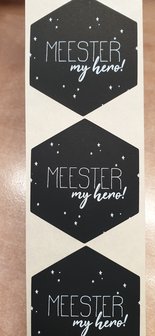 Sticker - meester my hero! - zwart met witte opdruk - (5 stuks)