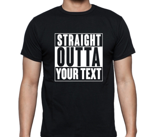 T-shirt - Straight outta [plaats]