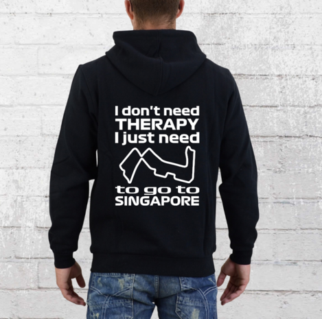 Hoodie - I don't need therapy I just need to go to Singapore - GP Singapore