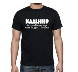 T-shirt - Kaalheid is nudisme op hoger niveau T-shirt - Kaalheid is nudisme op hoger niveau