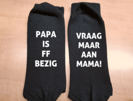 Sokken - Papa is ff bezig - Vraag maar aan mama! Sokken - Papa is ff bezig - Vraag maar aan mama!