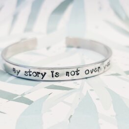 Armband - My story is not over yet Armband - My story is not over yet